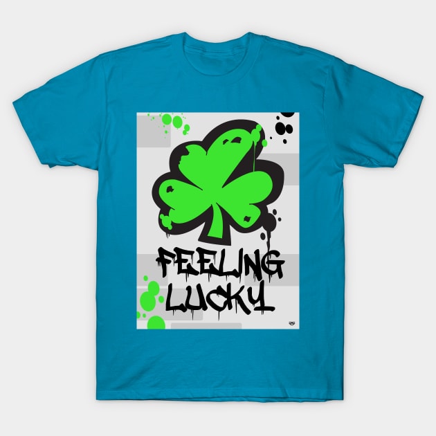 Feeing Lucky Graffiti Style T-Shirt by Rob Smid Designs